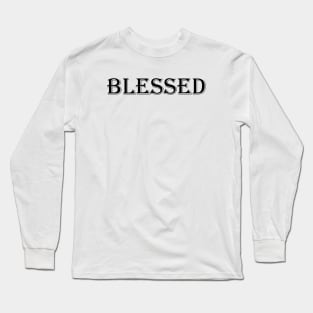 Blessed Long Sleeve T-Shirt